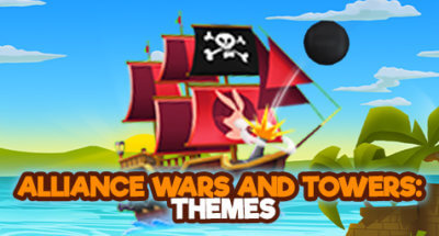 Alliance Wars and Towers: Theme Updates