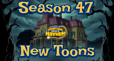 Season 47 New Toons