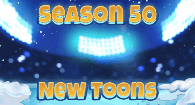 Season 50 New Toons